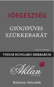 Jóegészség, gyógyfüves Szürkebarát - Aklan Pince
